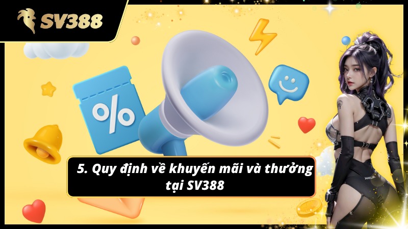 Thưởng cược tuân theo điều khoản và điều kiện SV388